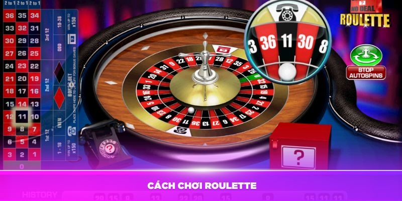 Bật mí cách chơi Roulette đơn giản nhất tại nhà cái 